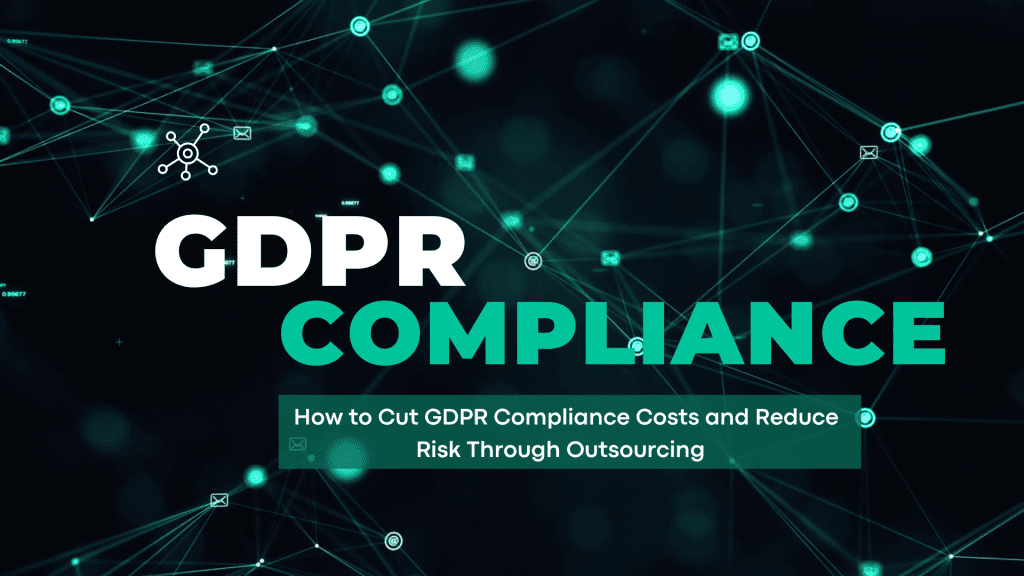 Reduce GDPR Costs